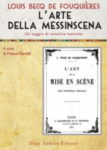 F. Perrelli (a cura di), L'arte della messainscena. Dino Audino editre, 2023 (copertina e quarta di copertina)